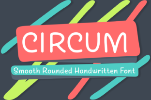 Circum Font Review: The Smooth Script for Modern Designers