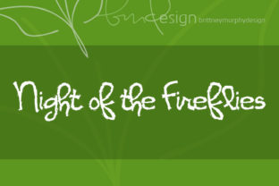 Night of the Fireflies: The Perfect Handwritten Typeface for Your Brand
